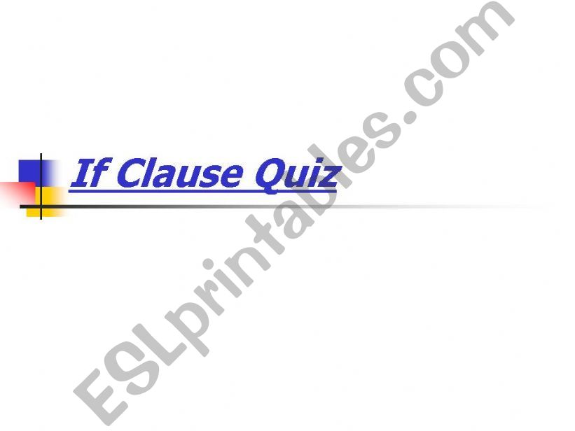 If clause - quiz powerpoint
