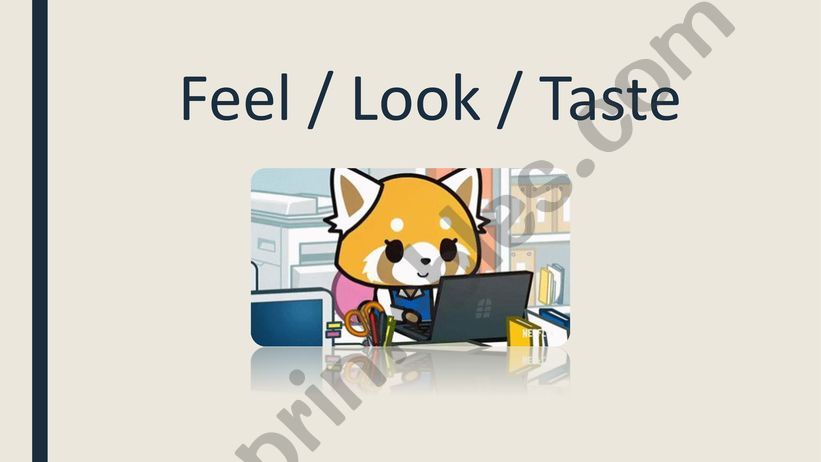 Look - Taste - Feel powerpoint