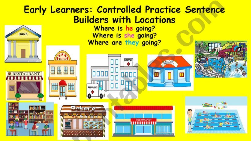 Early Learners Sentence Builders LOCATIONS he she they