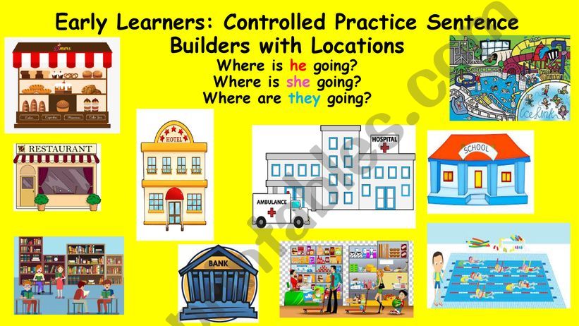 Early Learners Sentence Builders LOCATIONS he she they