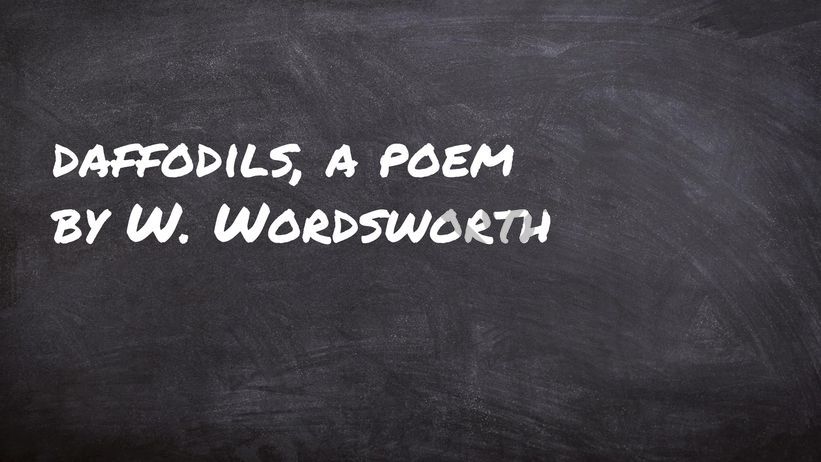 Daffodils, by William Wordsworth