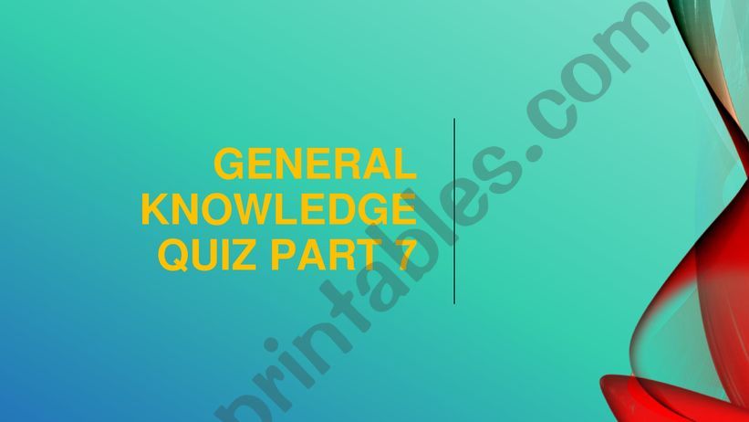 General knowledge quiz questions part 7