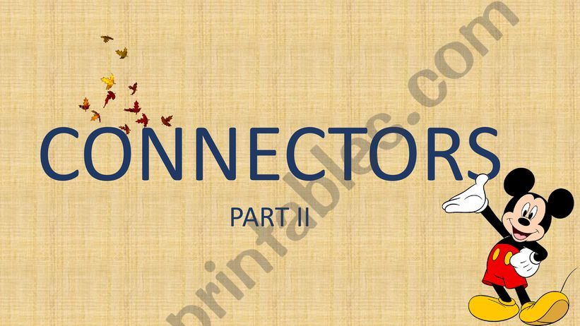 Connectors (part II) powerpoint