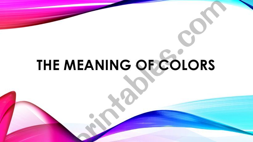 The Meaning of Colors powerpoint