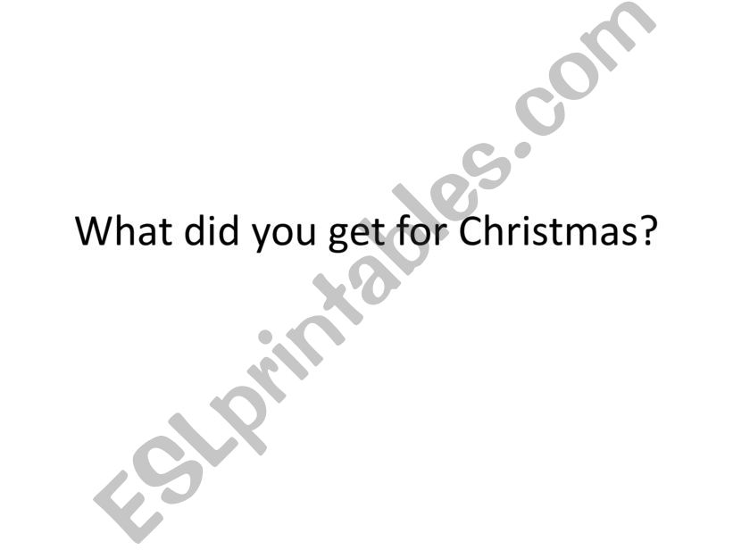 What did you get/do last Christmas holidays?