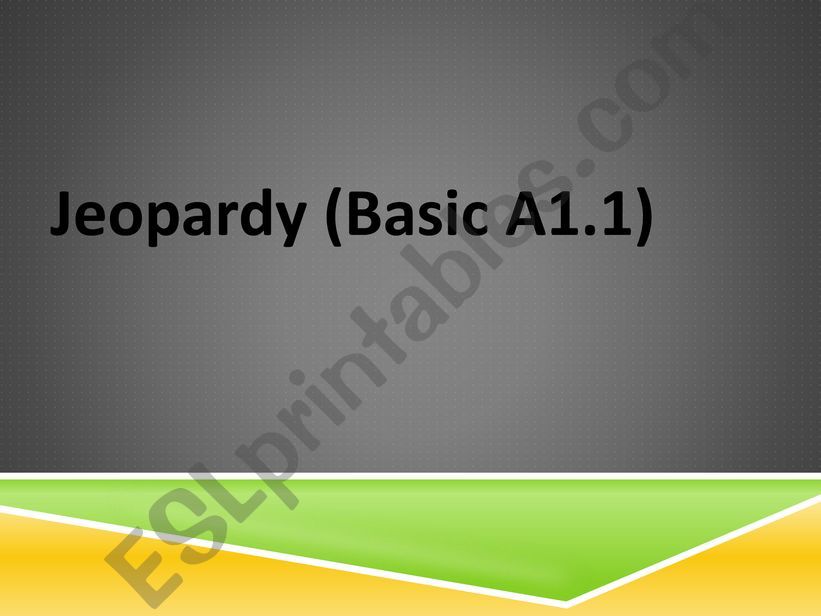 Jeopardy (Basic A1.1) powerpoint