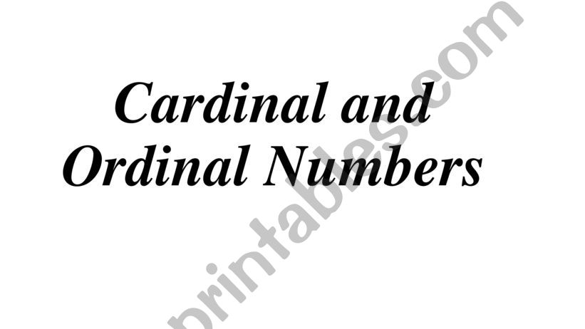 Cardinal and ordinal numbers powerpoint