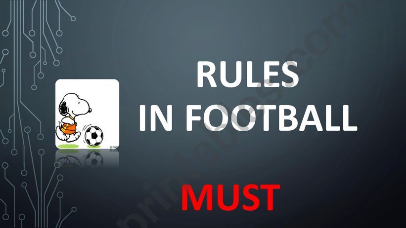 Must - Rules in football powerpoint