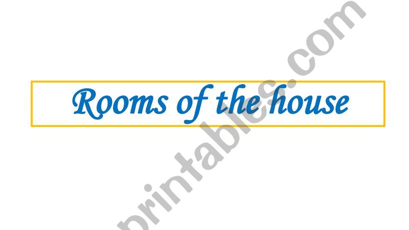 rooms of the house powerpoint