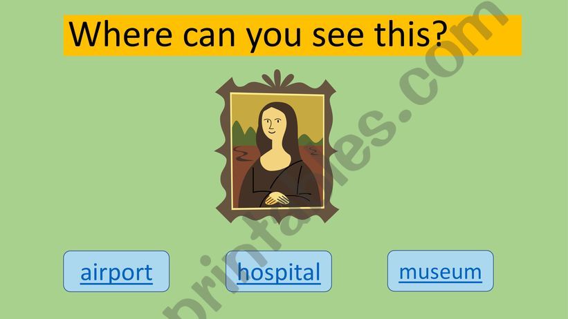 Where can you see this? Multiple choice game about places around town
