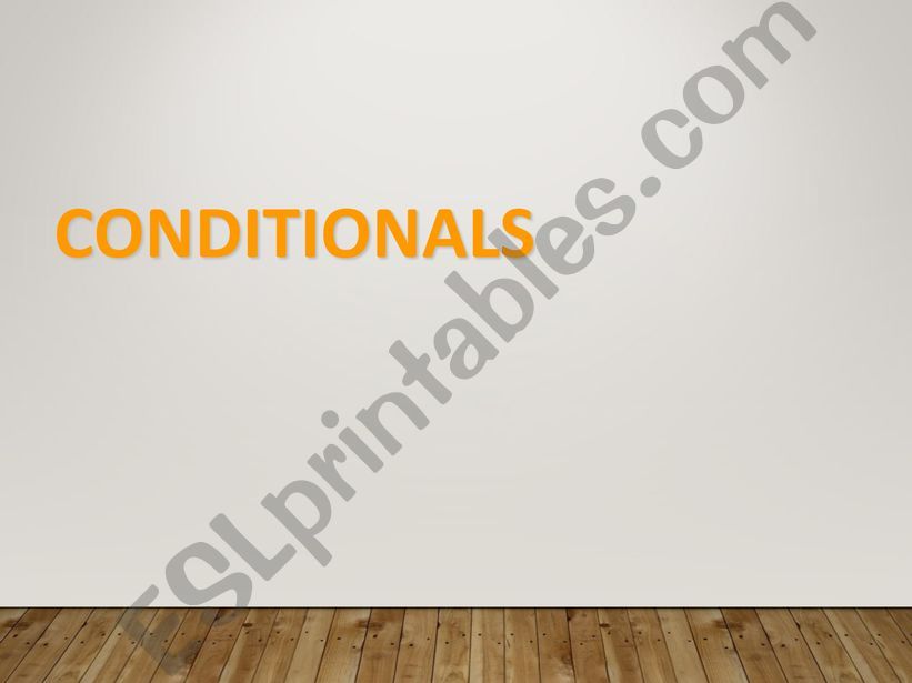 conditionals powerpoint