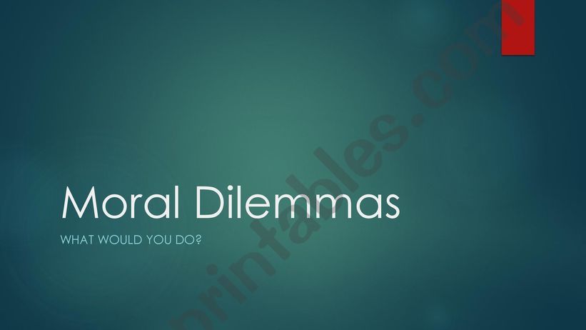 Moral Dilemmas powerpoint