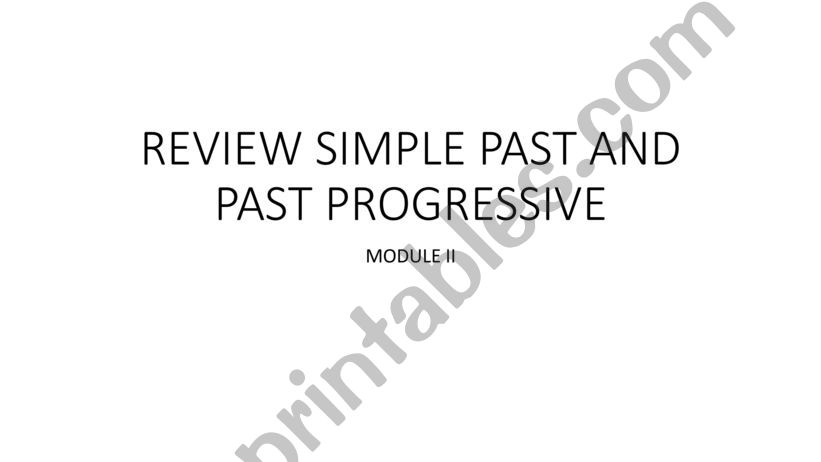 Review Simple past and Past Continuous