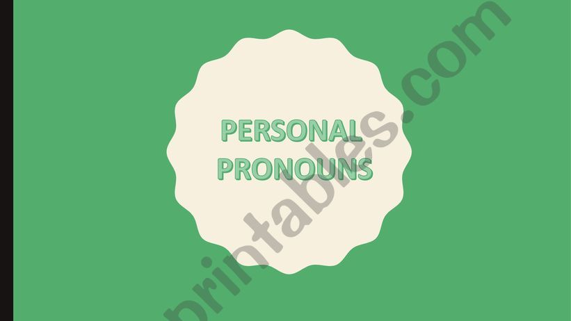 Personal pronoun powerpoint