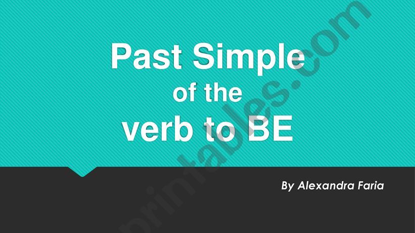 Past Simple of the verb to be powerpoint
