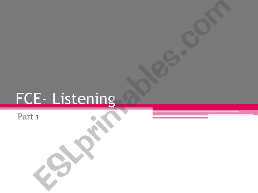 FCE listening Part 1 powerpoint