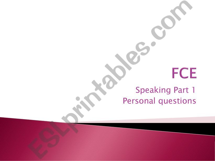 FCE speaking part 1 powerpoint