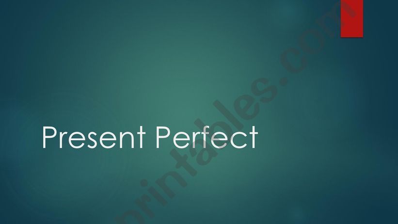 Present perfect powerpoint