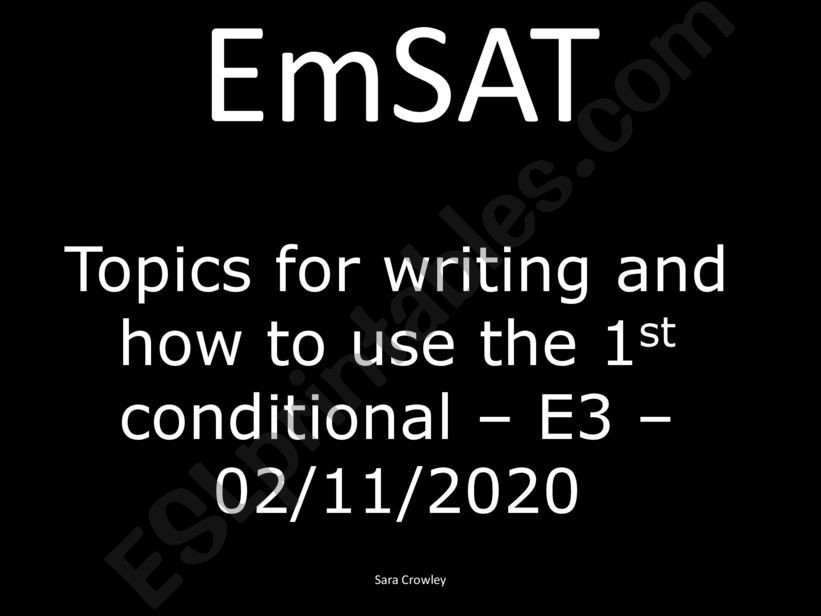 Using the First Conditional In Exam Writing 