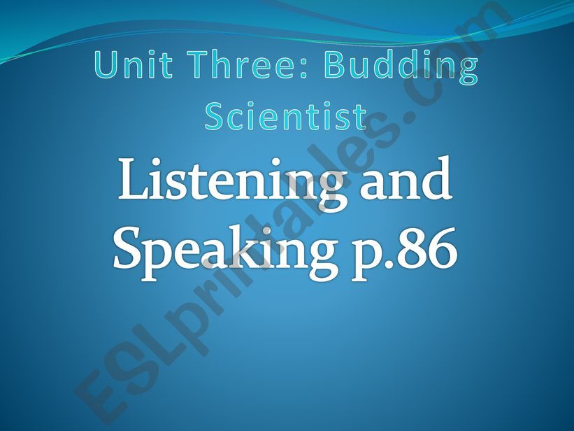 2nd year ppt listening   speaking budding scientist