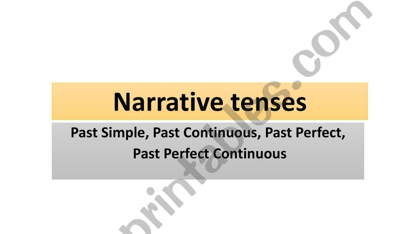 Narrative Tenses powerpoint