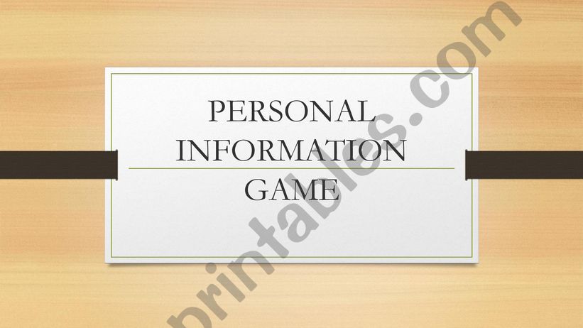 Personal Information Game, Wam Up