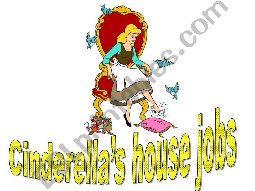 Cinderella�s house jobs powerpoint