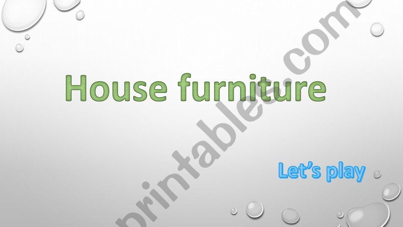 My house  furniture powerpoint