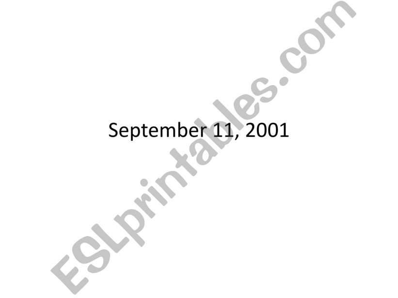 September 11, 2001 Never Forget