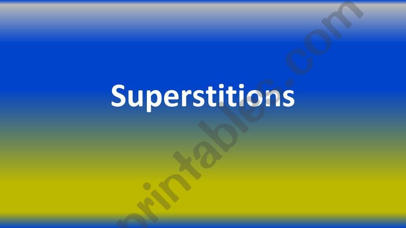 Superstitions  powerpoint