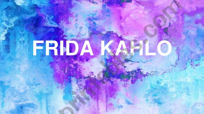 Frida Kahlo biography 1 powerpoint