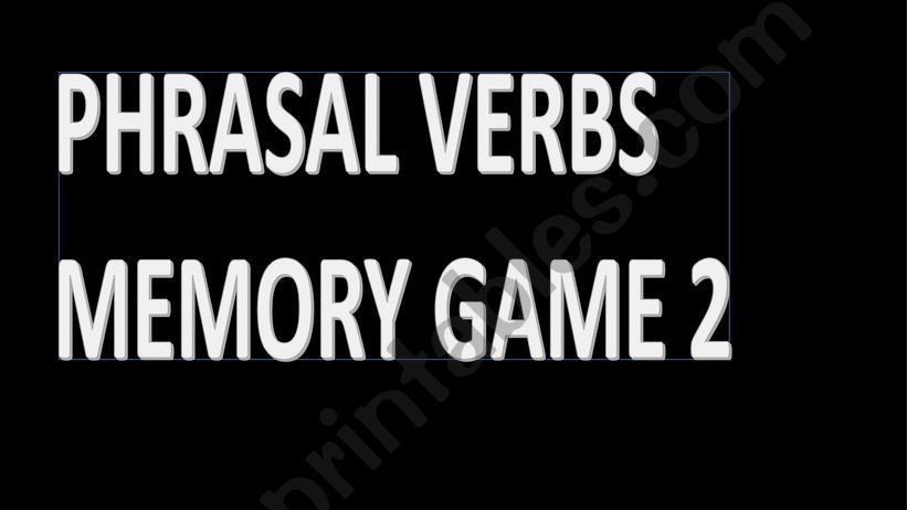 Phrasal Verbs Memory Game 2 powerpoint