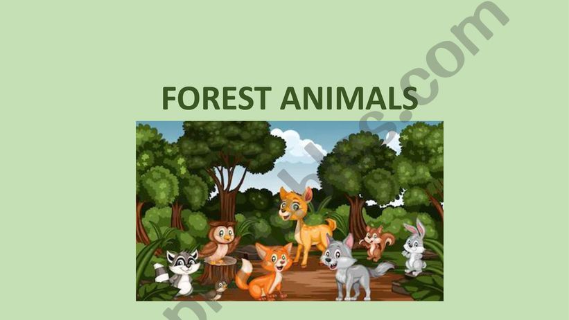 Forest animals powerpoint