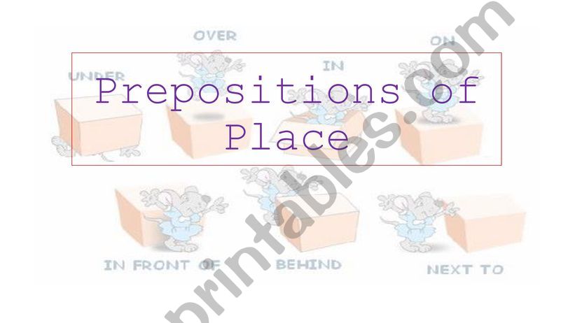 Prepositions of place. powerpoint
