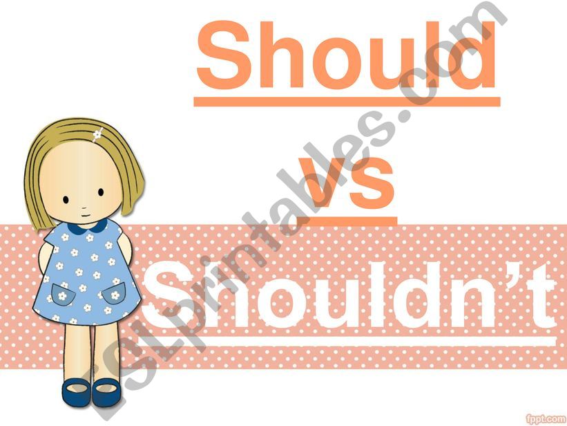 Should vs shouldn�t powerpoint