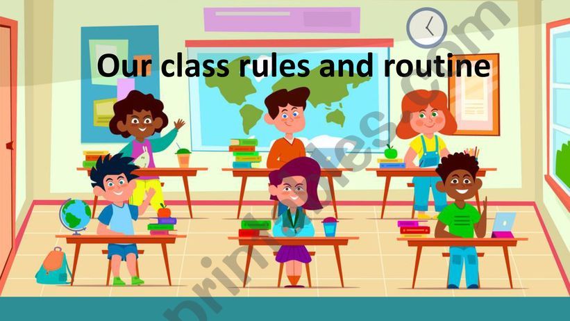 Our class rules and routine powerpoint