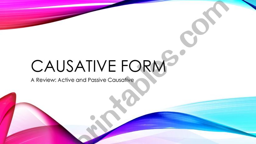 Active and Passive Causative powerpoint