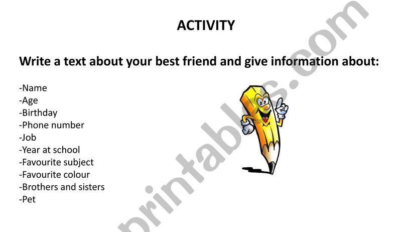 Write about your best friend powerpoint