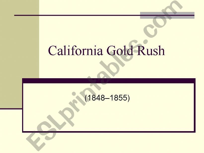 california gold rush- wrting assignment