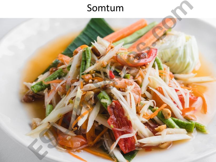 Somtum the best Thai food powerpoint