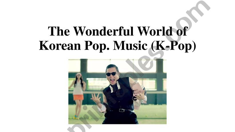 Kpop Lesson for Non native Grade 8 students 
