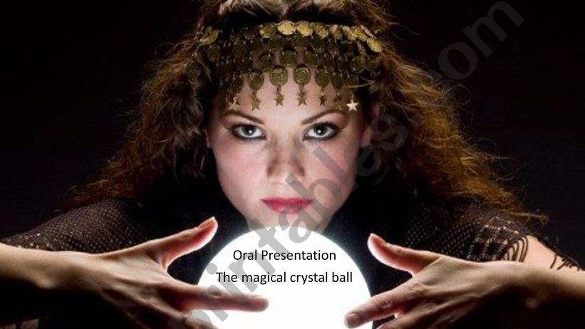 Crystal ball - Predictions / Oral Presentation