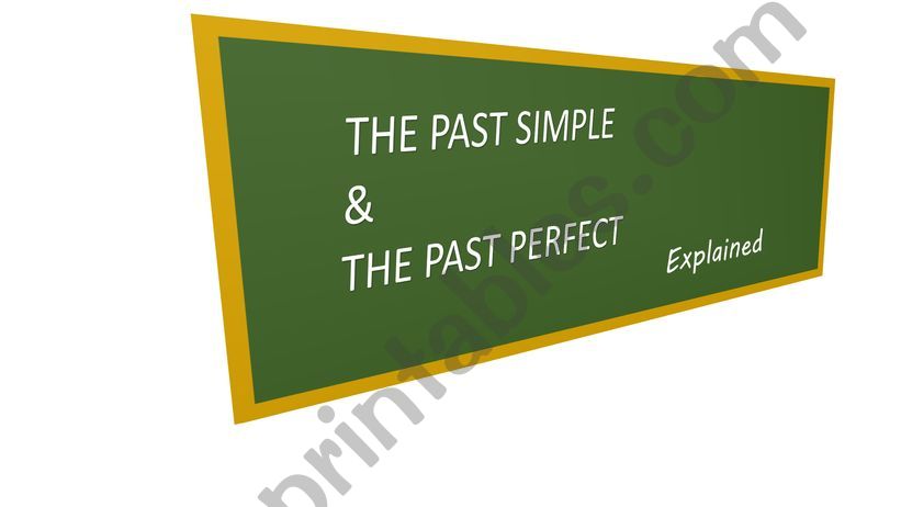 PAST SIMPLE & PAST PERFECT powerpoint