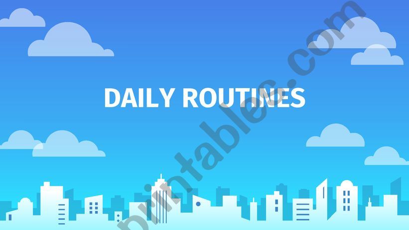 DAILY ROUTINES powerpoint