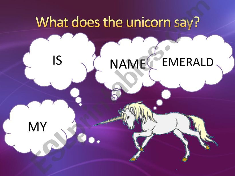 word order: What does the unicorn say