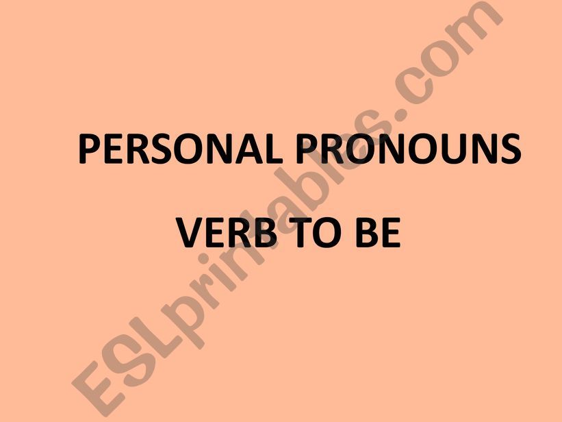 Verb to and Personal Pronouns powerpoint