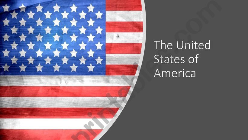 The United States of America  introduction
