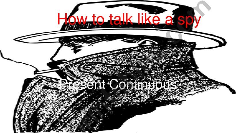 How totalk like a spy powerpoint