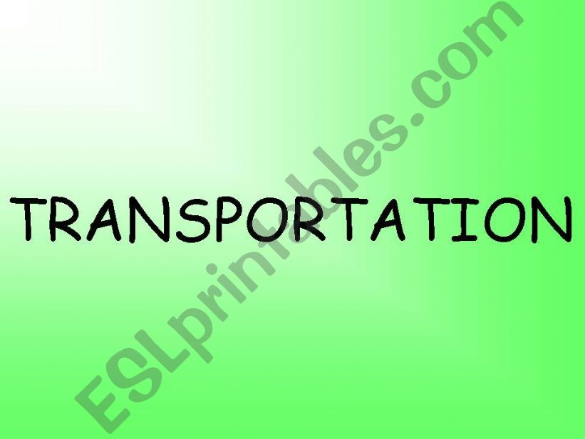 Transportation powerpoint