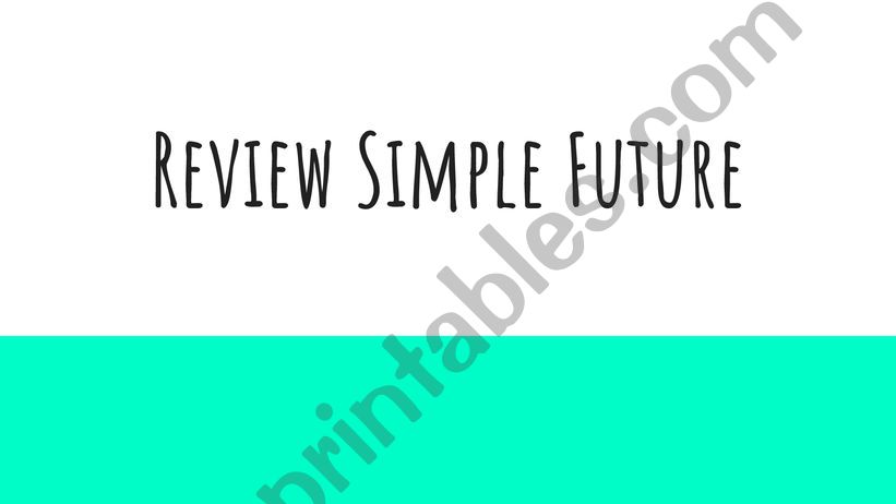 Simple Future and Future with going to